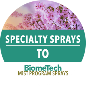 BiomeTech: Specialty Sprays TO